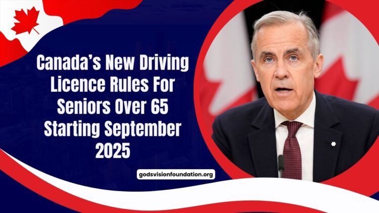Canada’s New Driving Licence Rules For Seniors Over 65 Starting September 2025