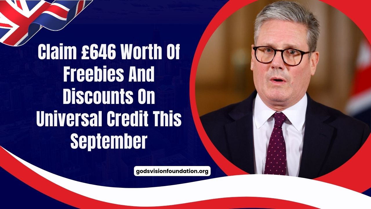 Claim £646 Worth Of Freebies And Discounts On Universal Credit This September